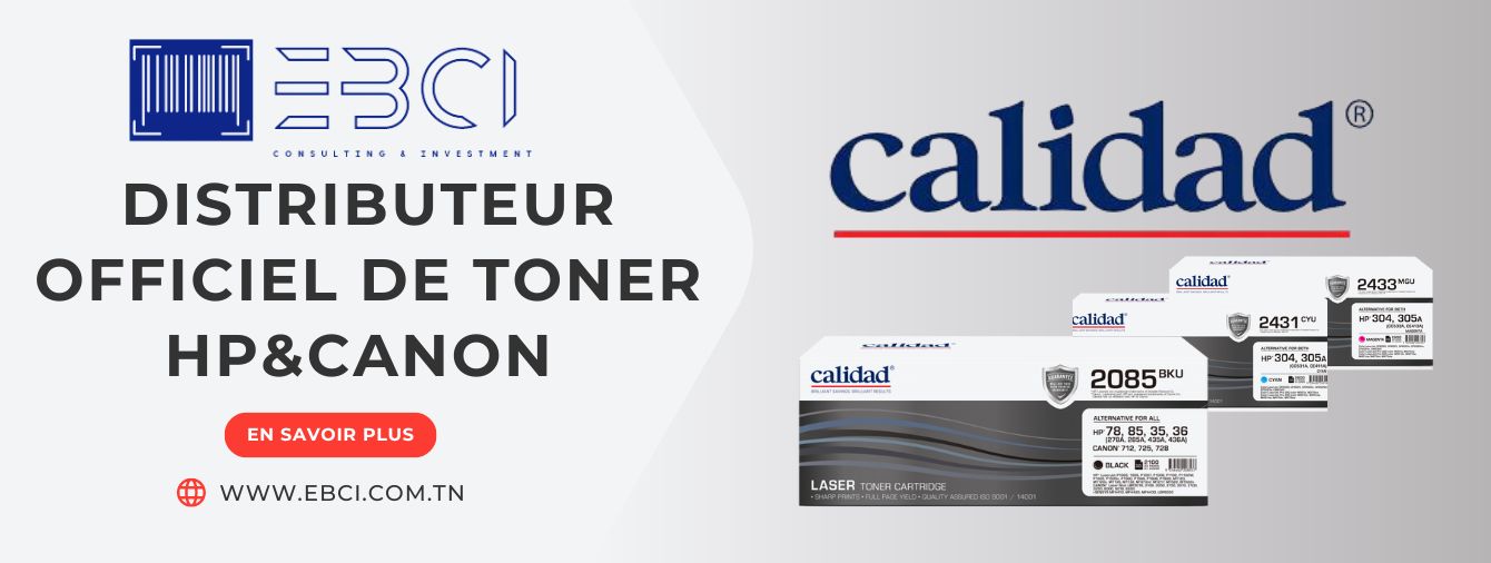 EBCI Tunisie : Distributeur officiel de toner Hp & Canon De la marque Calidad 